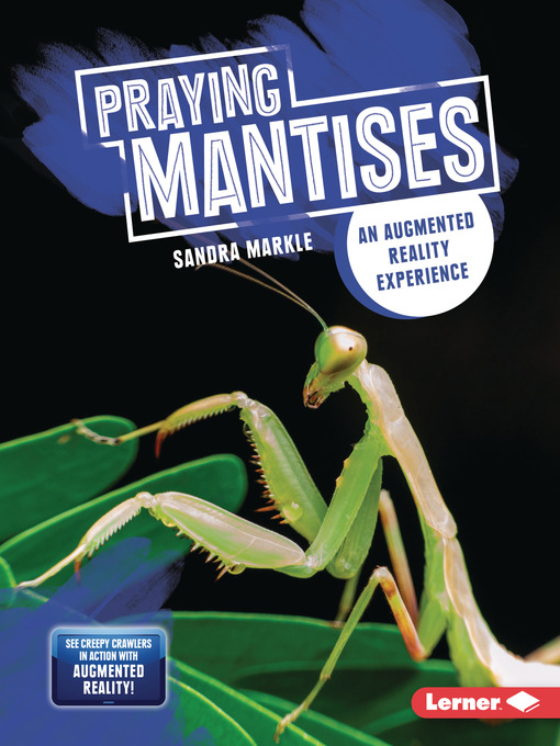 Title details for Praying Mantises by Sandra Markle - Available